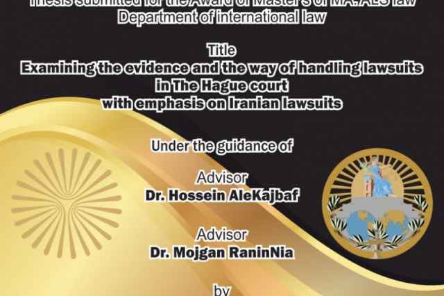 The way of handling lawsuits in The Hague , Iran & US